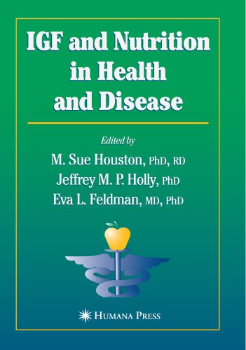 IGF and Nutrition in Health and Disease (Nutrition and Health)
