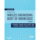 A Guide to the Wireless Engineering Body of Knowledge (WEBOK)