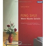 Feng Shui - Wenn R�ume l�cheln: Farbgestaltung mit den 5 Elementen - ein Arbeits- und Projektbuchvon "Gudrun Mende"