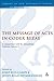 The Message of Acts in Codex Bezae (vol 2): A Comparison with the Alexandrian Tradition, Volume 2 (The Library of New Testament Studies)