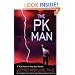 The PK Man: A True Story of Mind Over Matter