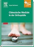 Chinesische Medizin in der Orthopädie
