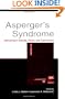 Asperger's Syndrome: Intervening in Schools, Clinics, and Communities