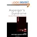 Asperger's Syndrome: Intervening in Schools, Clinics, and Communities