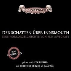 Der Schatten �ber Innsmouth: H�rspiel
