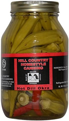 Texas Hill Country Pickled Hot Dill Okra 30 oz