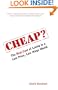 Cheap?: The Real Cost of Living in a Low Price, Low Wage World