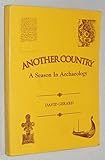 Another country : a season in archaeology