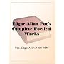 Edgar Allan Poe's Complete Poetical Works