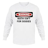 WARNING MATH ISN'T FOR SISSIES Youth Long Sleeve T-Shirt (for Kids) Various Colors Available