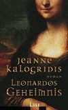 Leonardos Geheimnis - Jeanne Kalogridis