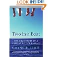 Two in a Boat: The True Story of a Marital Rite of Passage by Gwyneth Lewis