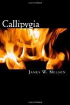 Click to Download Free Kindle Book -> Callipygia