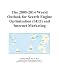 The 2009-2014 World Outlook for Search Engine Optimization (SEO) and Internet Marketing