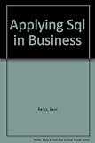 Applying SQL in business
