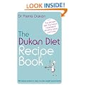 The Dukan Diet Recipe Book