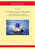 Die Verkleinerung der Yakhautboote: Fischerkulturen in Zentral- und Sudtibet im soziookonomischen Wandel des modernen China (ALLTAGSKULTUREN CHINAS UND SEINER NACHBARN) (German Edition)