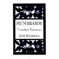Plum Brandy: Croatian Journeys (Terra Incognita Series, 7) book cover