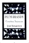 Plum Brandy: Croatian Journeys (Terra Incognita Series, 7)