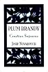 Plum Brandy: Croatian Journeys (Terra Incognita Series, 7)