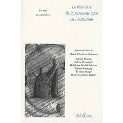 Le bien-�tre de la personne �g�e en institution : Un d�fi au quotidien