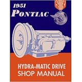 1951 PONTIAC Hydra-Matic Transmission Service Manual by Pontiac