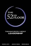 The 52nd Floor: Thinking Deeply About Leadership