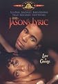 Jason's Lyric (Widescreen)