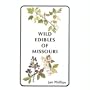 Wild Edibles of Missouri