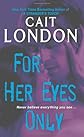 For Her Eyes Only