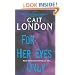 For Her Eyes Only