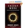 Energy Work: The Secret of Healing and Spiritual Development