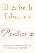 Resilience: Reflections on the Burdens and Gifts of Facing Life's Adversities