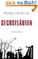 Sechsel�uten: Kriminalroman