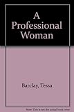 A professional woman