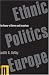 Ethnic Politics in Europe: The Power of Norms and Incentives