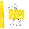 I Love My Dad