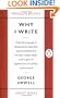 Why I Write (Penguin Great Ideas)