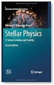 Stellar Physics: 2: Stellar Evolution and Stability (Astronomy and Astrophysics Library)