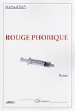 Rouge phobique