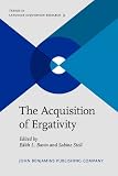 The acquisition of ergativity