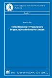 Mitbestimmungsvereinbarungen im grenz&uuml;berschreitenden Konzern - Ines Krolop