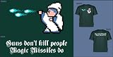 Magic Missiles kill people T-Shirt