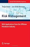 Risk management with applications from the offshore petroleum industry