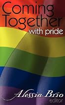 Coming Together: With Pride