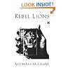 Rebel Lions (New Directions Paperbook)