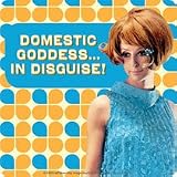 Coaster - 'Domestic Goddess... In Disguise!'