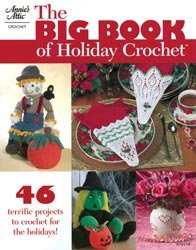DRG Publications Annie's Attic - The Big Book Of Holiday Crochet