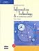 Information Technology and the Networked Economy, Second Edition