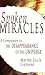 Spoken Miracles: A Companion to "The Disappearance of the Universe"